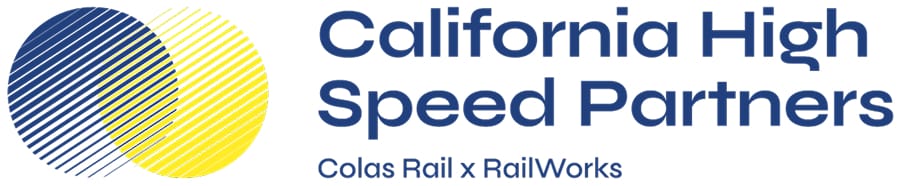 California High Speed Partners | Colas Rail x RailWorks